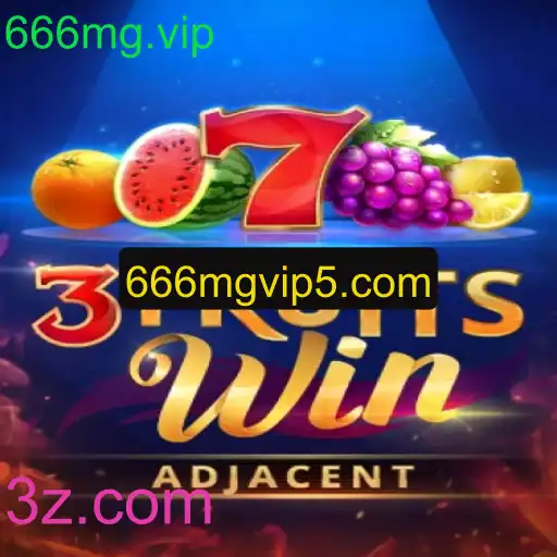 Descubra o Empolgante Universo de 3FruitsWin no 666mg.vip